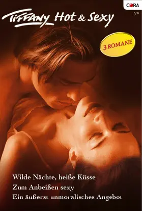 Kent / Summers / Sharpe |  Tiffany Hot & Sexy Band 10 | eBook | Sack Fachmedien