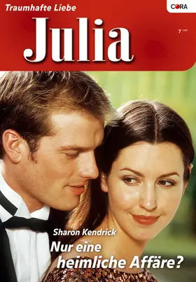 Kendrick | Nur eine heimliche Affäre | E-Book | www2.sack.de