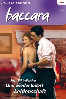WhiteFeather |  Und wieder lodert Leidenschaft | eBook | Sack Fachmedien