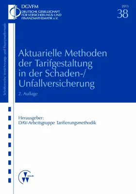 Buse / Dräger / Dubowik |  Aktuarielle Methoden der Tarifgestaltung in der Schaden-/Unfallversicherung | eBook | Sack Fachmedien