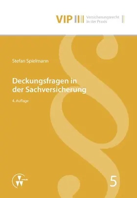Spielmann / Bach |  Deckungsfragen in der Sachversicherung | eBook | Sack Fachmedien