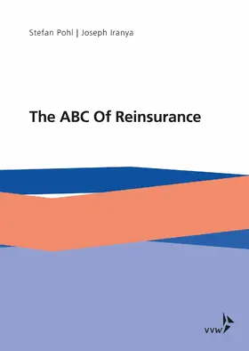 Pohl / Iranya |  The ABC Of Reinsurance | eBook | Sack Fachmedien