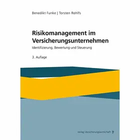 Funke / Rohlfs |  Risikomanagement im Versicherungsunternehmen | eBook | Sack Fachmedien
