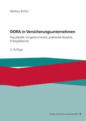 Priller |  DORA in Versicherungsunternehmen | eBook | Sack Fachmedien