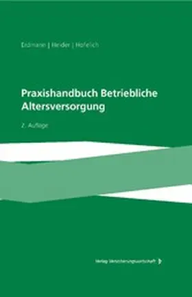 Ars / Bader / Brungs |  Praxishandbuch Betriebliche Altersversorgung | eBook | Sack Fachmedien