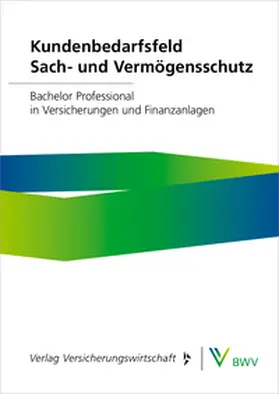 Blender / Busse / Dehne |  Kundenbedarfsfeld Sach- und Vermögensschutz | eBook | Sack Fachmedien