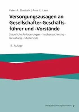Doetsch / Lenz |  Versorgungszusagen an Gesellschafter-Geschäftsführer und -Vorstände | eBook | Sack Fachmedien