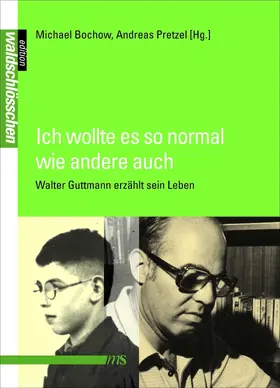Bochow / Pretzel |  Ich wollte es so normal wie andere auch | eBook | Sack Fachmedien