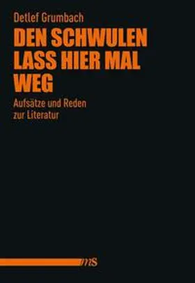 Grumbach |  Den Schwulen lass hier mal weg | Buch |  Sack Fachmedien