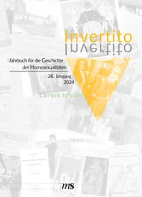  Invertito 26. Jahrbuch für die Geschichte der Homosexualitäten | Buch |  Sack Fachmedien