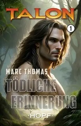 Thomas |  Talon Band 1: Tödliche Erinnerung | eBook | Sack Fachmedien
