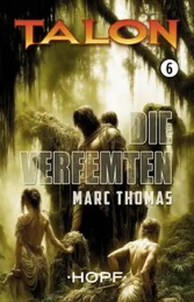Thomas |  Talon Band 6: Die Verfemten | eBook | Sack Fachmedien