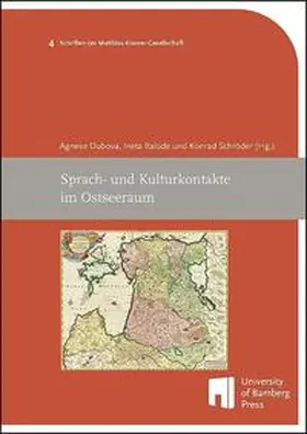 Dubova / Balode / Schröder |  Sprach- und Kulturkontakte im Ostseeraum | Buch |  Sack Fachmedien