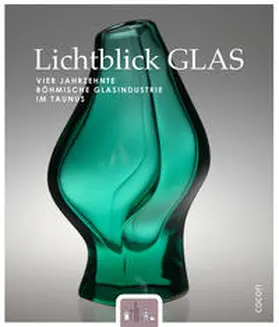 Heerdegen / Rapp |  Lichtblick GLAS. | Buch |  Sack Fachmedien