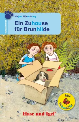 Müntefering |  Ein Zuhause für Brunhilde / Silbenhilfe. Schulausgabe | Buch |  Sack Fachmedien