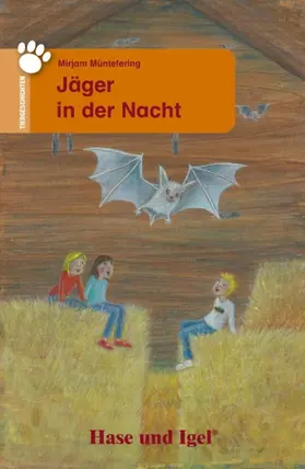 Müntefering |  Jäger in der Nacht. Schulausgabe | Buch |  Sack Fachmedien