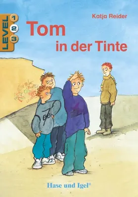 Reider |  Tom in der Tinte / Level 2. Schulausgabe | Buch |  Sack Fachmedien