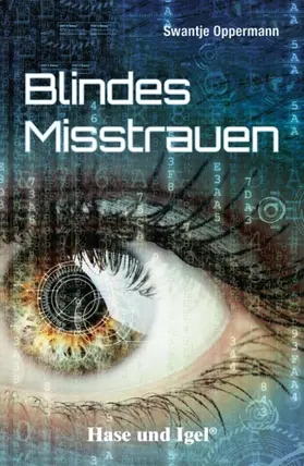 Oppermann |  Blindes Misstrauen. Schulausgabe | Buch |  Sack Fachmedien