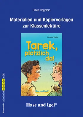 Weber / Regelein |  Tarek, plötzlich da! Begleitmaterial | Buch |  Sack Fachmedien