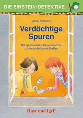 Scheller |  Die Einstein-Detektive: Verdächtige Spuren | Buch |  Sack Fachmedien