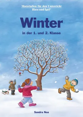 Noa |  Winter in der 1. und 2. Klasse | Buch |  Sack Fachmedien