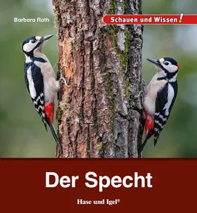 Rath |  Der Specht | Buch |  Sack Fachmedien