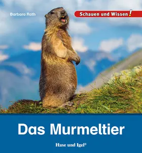 Rath |  Das Murmeltier | Buch |  Sack Fachmedien