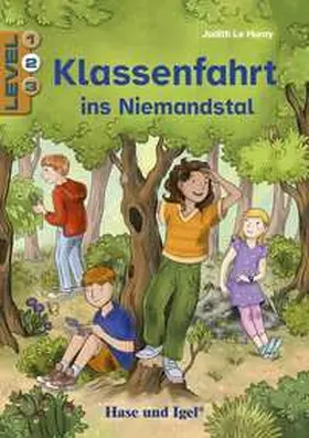 Le Huray |  Klassenfahrt ins Niemandstal / Level 2 | Buch |  Sack Fachmedien
