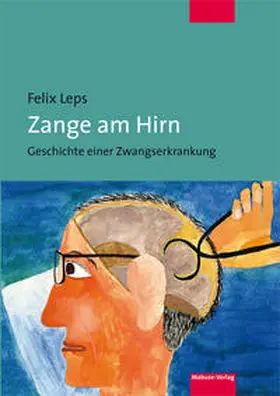 Leps |  Zange am Hirn | Buch |  Sack Fachmedien