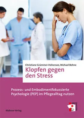 Grümmer-Hohensee / Bohne |  Klopfen gegen den Stress | Buch |  Sack Fachmedien