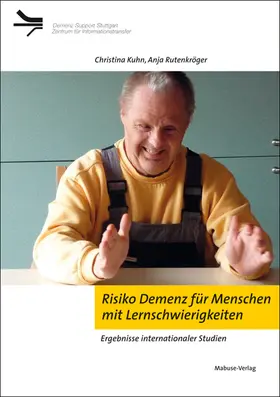 Kuhn / Rutenkröger |  Risiko Demenz für Menschen mit Lernschwierigkeiten | Buch |  Sack Fachmedien