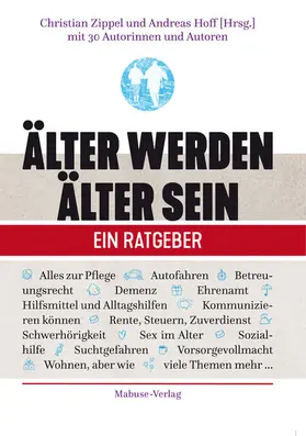 Zippel / Hoff |  Älter werden – Älter sein | eBook | Sack Fachmedien