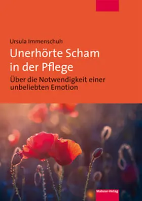 Immenschuh |  Unerhörte Scham in der Pflege | eBook | Sack Fachmedien
