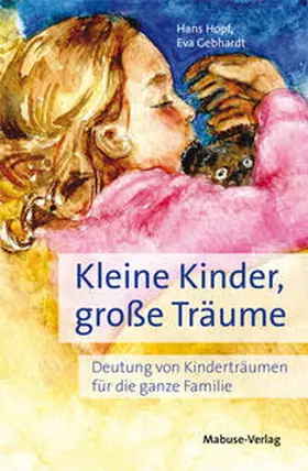 Hopf | Kleine Kinder, große Träume | Buch | 978-3-86321-541-5 | sack.de