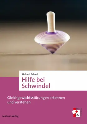 Schaaf |  Hilfe bei Schwindel | eBook | Sack Fachmedien
