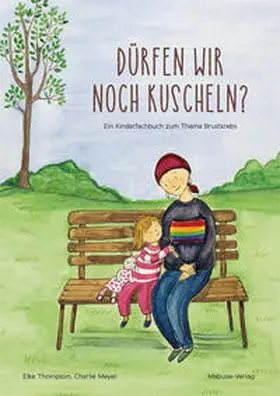 Thompson |  Dürfen wir noch kuscheln? | Buch |  Sack Fachmedien