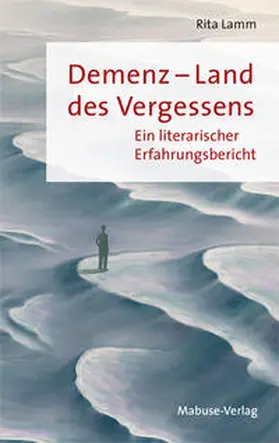 Lamm |  Demenz - Land des Vergessens | Buch |  Sack Fachmedien