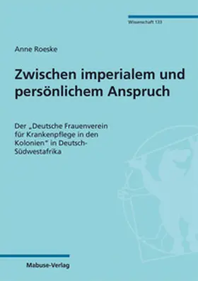 Roeske |  Zwischen imperialem und persönlichem Anspruch | Buch |  Sack Fachmedien