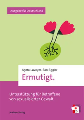 Lavoyer / Eggler |  Ermutigt. | Buch |  Sack Fachmedien