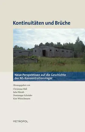 Heß / Hörath / Schröder |  Kontinuitäten und Brüche | Buch |  Sack Fachmedien