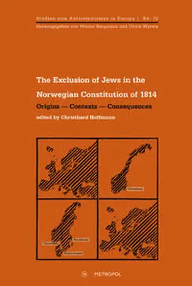 Hoffmann |  The Exclusion of Jews in the Norwegian Constitution of 1814 | Buch |  Sack Fachmedien