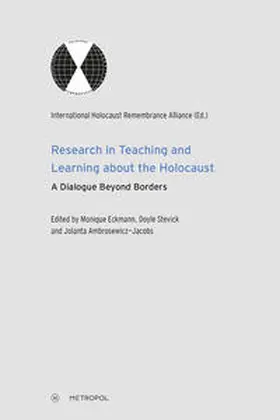Eckmann / International Holocaust Remembrance Alliance (Ed.) / Doyle |  Research in Teaching and Learning about the Holocaust | Buch |  Sack Fachmedien