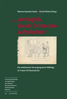 Saavedra Santis / Wickert |  "... unmöglich, diesen Schrecken aufzuhalten" | Buch |  Sack Fachmedien