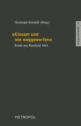Schmidt |  "Einsam und wie weggeworfen" | Buch |  Sack Fachmedien