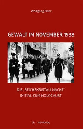 Benz |  Gewalt im November 1938 | Buch |  Sack Fachmedien