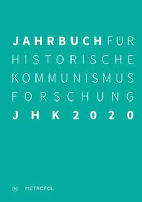 Mählert / Middell / Baberowski |  Jahrbuch für Historische Kommunismusforschung 2020 | Buch |  Sack Fachmedien