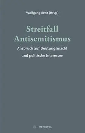 Benz |  Streitfall Antisemitismus | Buch |  Sack Fachmedien