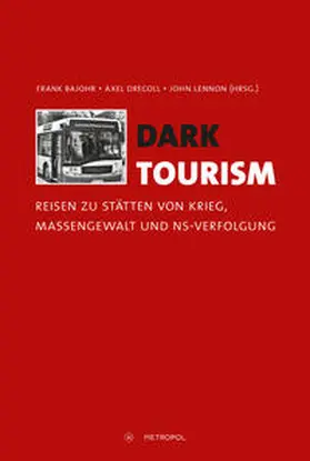 Bajohr / Drecoll / Lennon |  Dark Tourism | Buch |  Sack Fachmedien