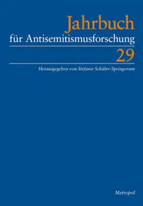 Schüler-Springorum / Zentrum für Antisemitismusforschung der Technischen Universität Berlin |  Jahrbuch für Antisemitismusforschung 29 (2020) | Buch |  Sack Fachmedien