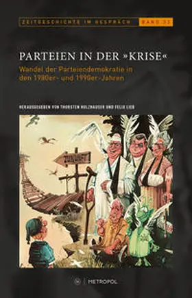 Holzhauser / Lieb |  Parteien in der "Krise" | Buch |  Sack Fachmedien